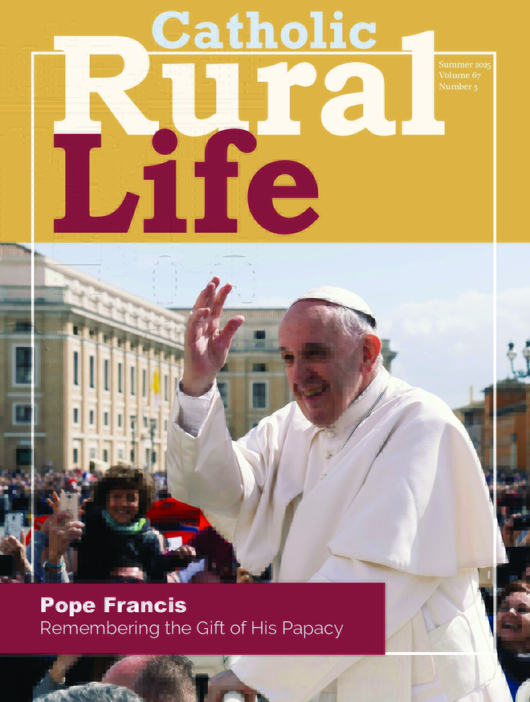 Pope Francis: Remembering the Gift of His Papacy