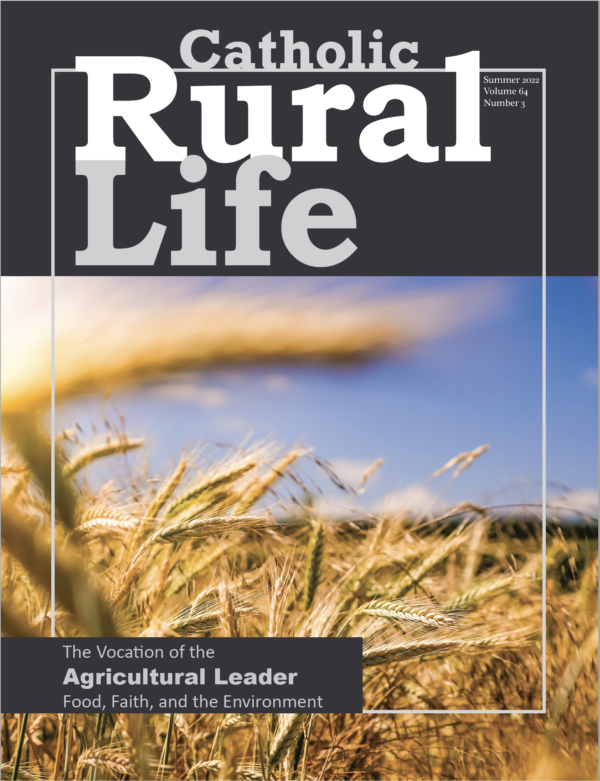The Vocation of the Agricultural Leader Food, Faith, and the Environment